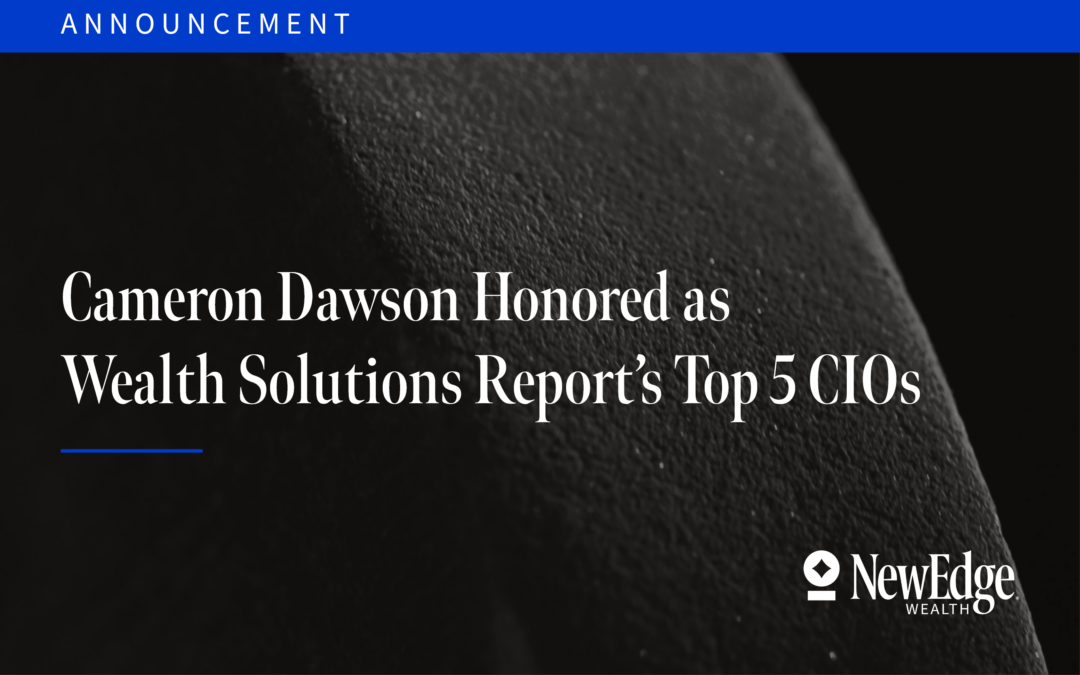 Cameron Dawson Honored as Wealth Solutions Report’s Top 5 CIOs